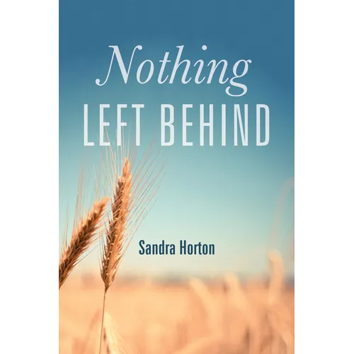 Nothing Left Behind