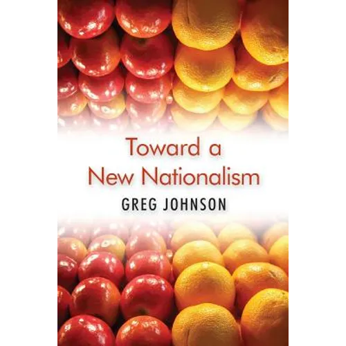 Toward a New Nationalism