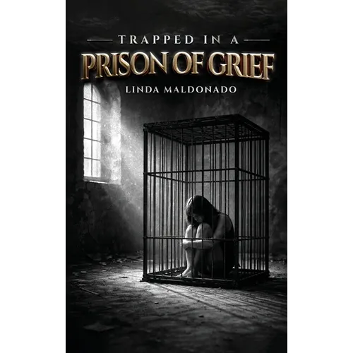 Trapped in a Prison of Grief: A Family's Journey of Grief Through Poetry
