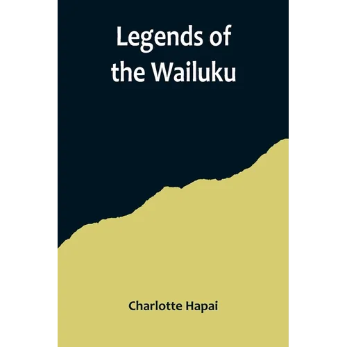 Legends of the Wailuku