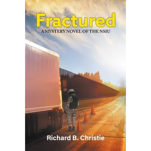 Fractured: A Mystery Novel of the NSIU