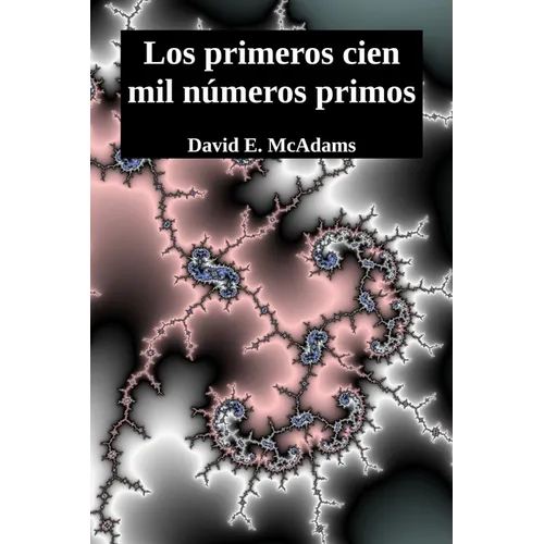 Los primeros cien mil números primos