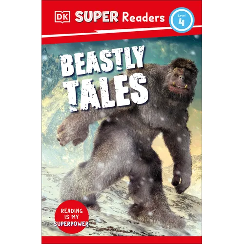 DK Super Readers Level 4 Beastly Tales