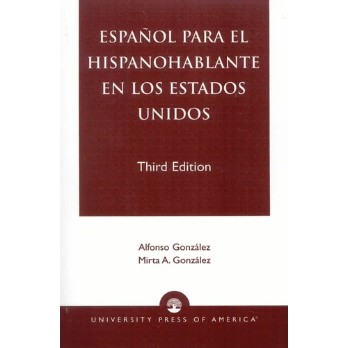 Espanol Para el Hispanohablante en los Estados Unidos