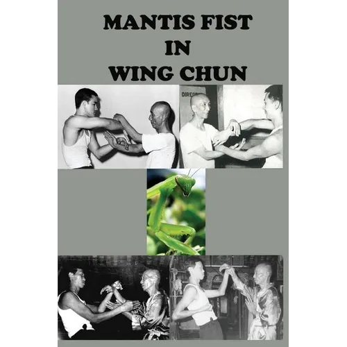 Mantis fist in Wing Chun