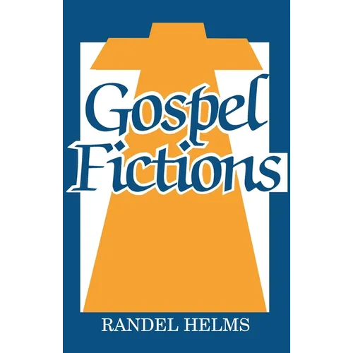 Gospel Fictions