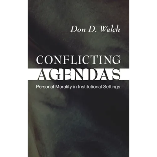 Conflicting Agendas