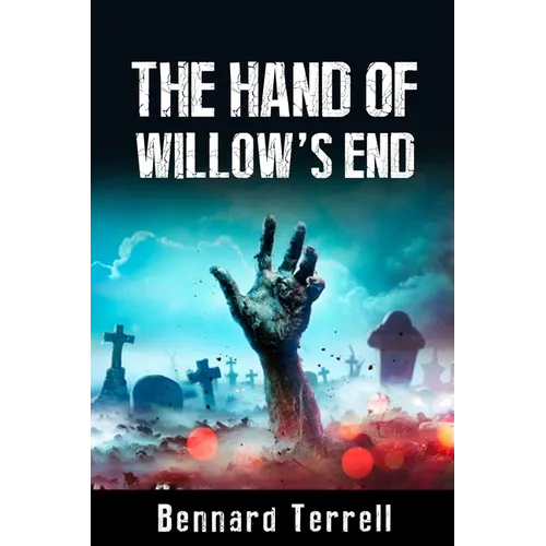 The Hand of Willow's End