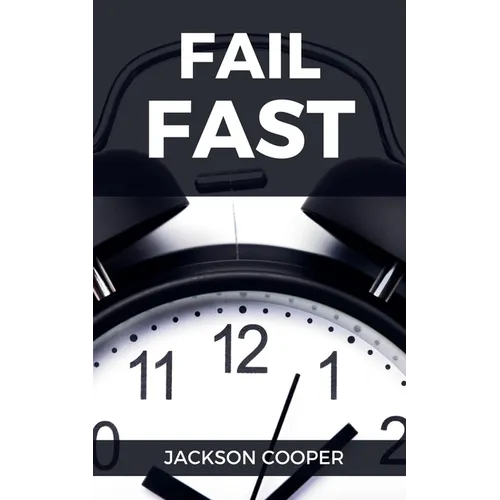 Fail Fast