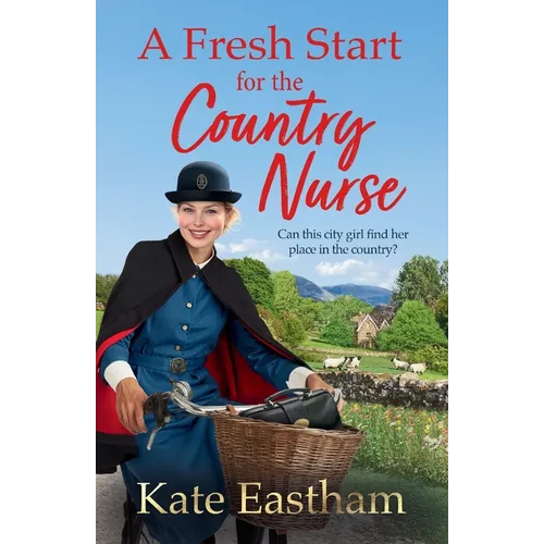 A Fresh Start for the Country Nurse