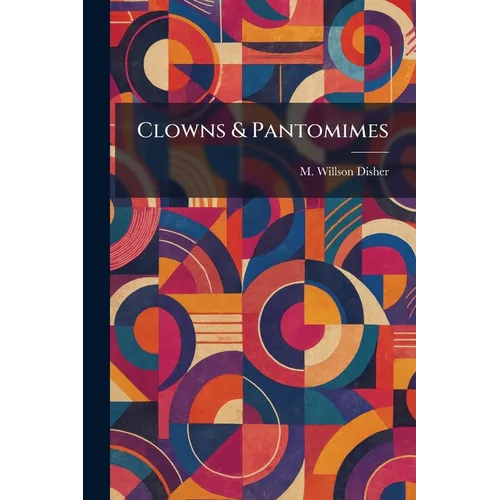 Clowns & Pantomimes