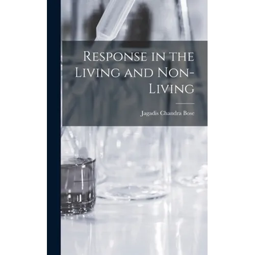 Response in the Living and Non-Living