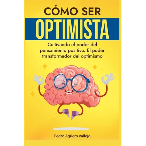 Cómo ser Optimista