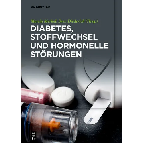 Diabetes, Stoffwechsel und hormonelle Störungen