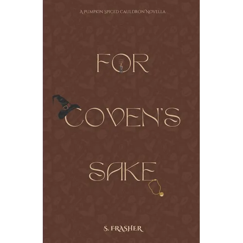 For Coven's Sake