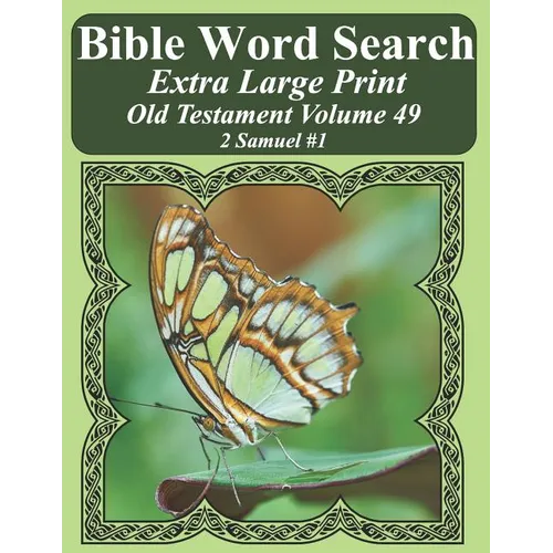 Bible Word Search Extra Large Print Old Testament Volume 49: 2 Samuel #1