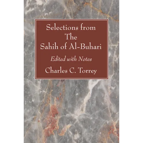 Selections from The Sahih of Al-Buhari