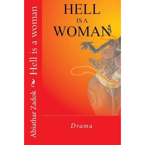 Hell is a woman