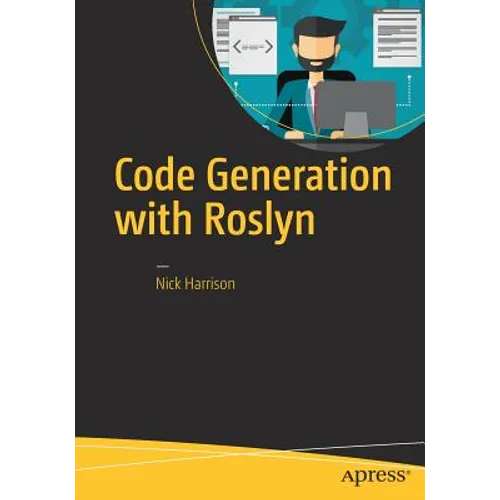 Code Generation with Roslyn