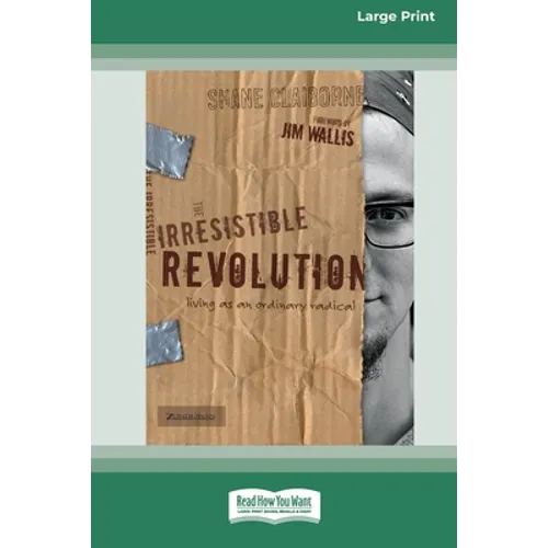 Irresistible Revolution [Standard Large Print 16 Pt Edition]