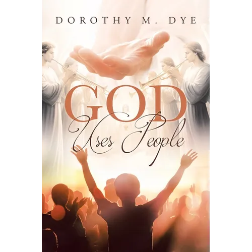 God Uses People