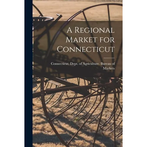 A Regional Market for Connecticut