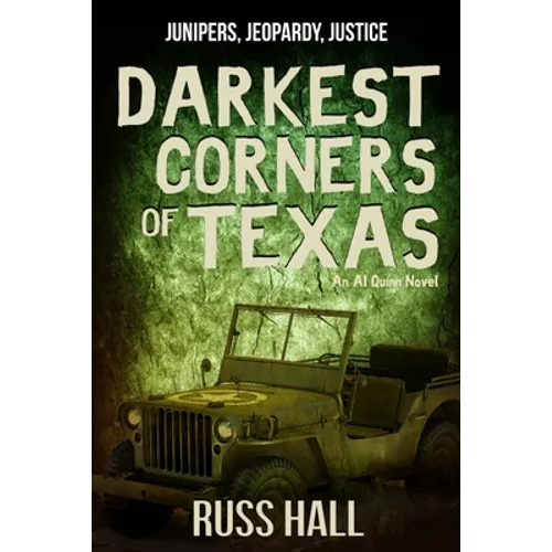 Darkest Corners of Texas