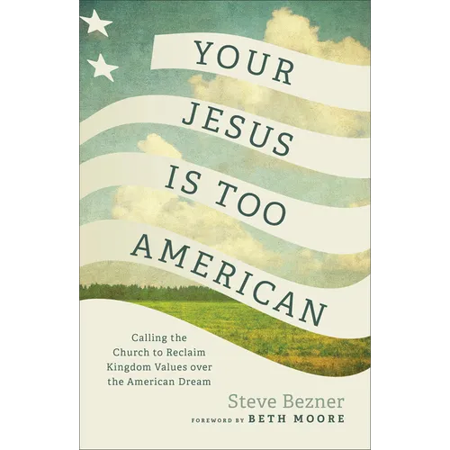 Your Jesus Is Too American