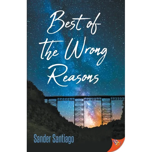 Best of the Wrong Reasons