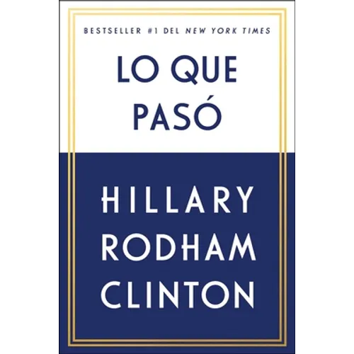 Lo Que Pasó