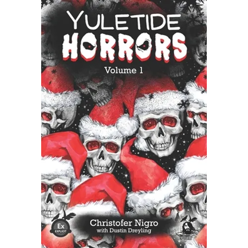 Yuletide Horrors Volume 1