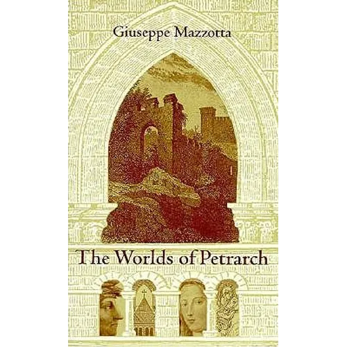 The Worlds of Petrarch