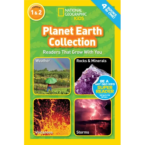 Planet Earth Collection (National Geographic Kids Readers, Levels 1 & 2): Readers That Grow with You