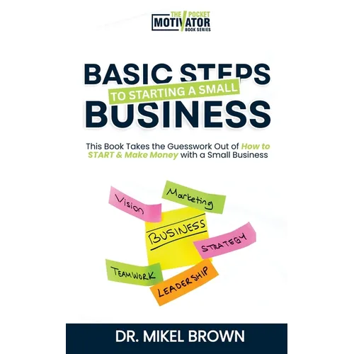 Basic Steps to Starting a Small Business