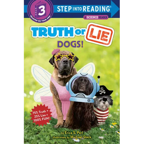 Truth or Lie: Dogs!