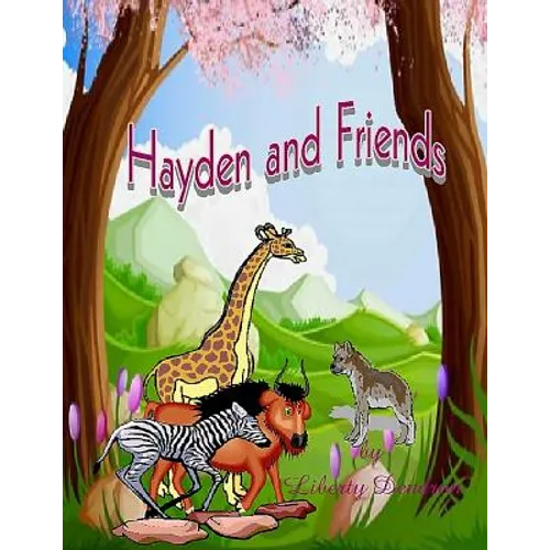 Hayden and Friends