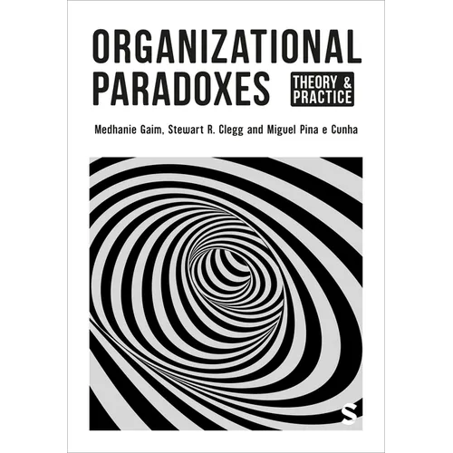 Organizational Paradoxes