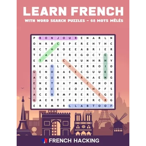 Learn French With Word Search Puzzles - 68 Mots Mêlés