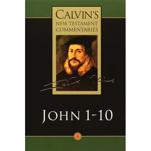 The Gospel According to John 1-10