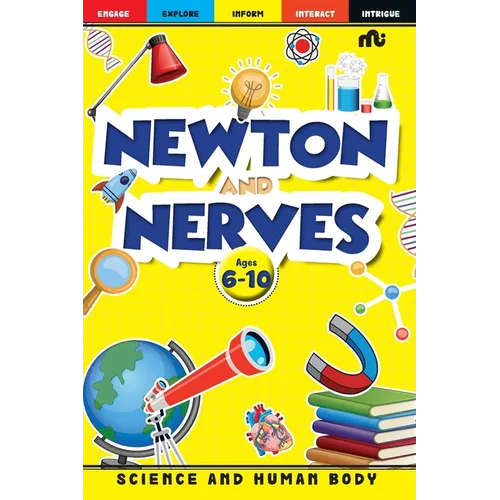 Newton and Nerves: Knowledge Bank - Book 4