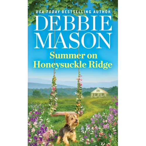 Summer on Honeysuckle Ridge