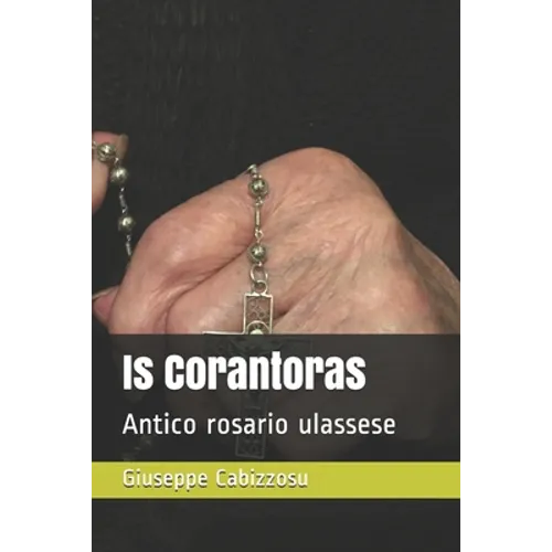 Is Corantoras: Antico rosario ulassese