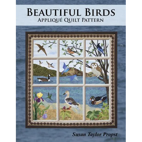 Beautiful Birds: Applique Quilt Pattern
