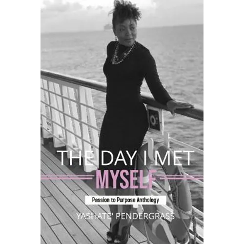 The Day I Met Myself