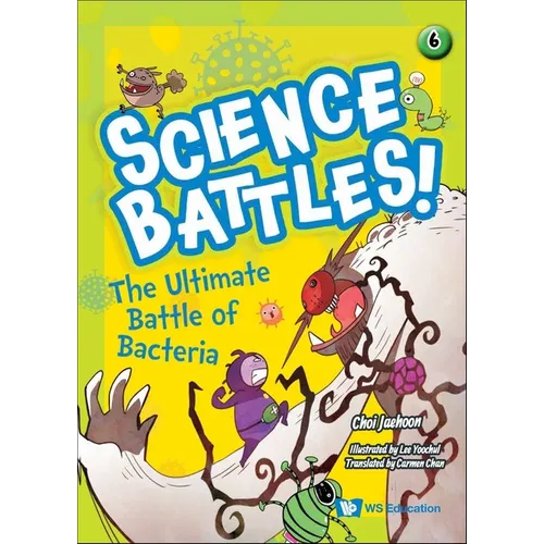 The Ultimate Battle of Bacteria
