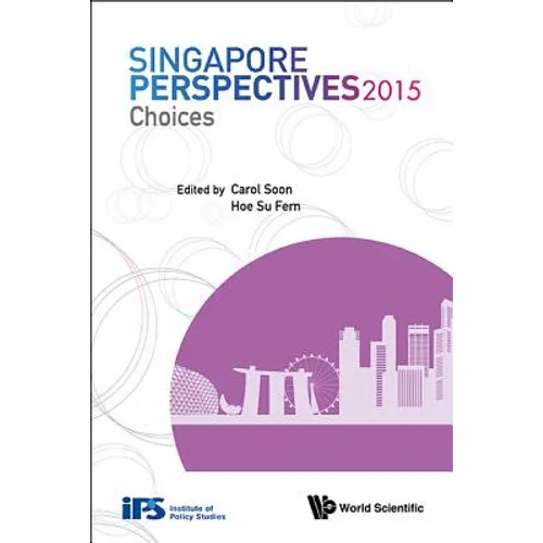 Singapore Perspectives 2015: Choices