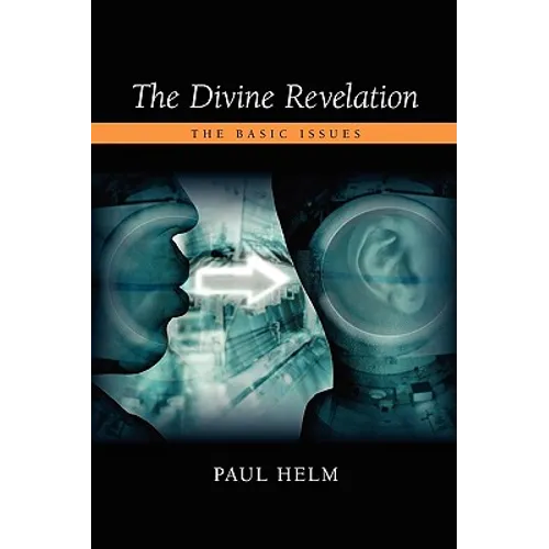 The Divine Revelation: The Basic Issues