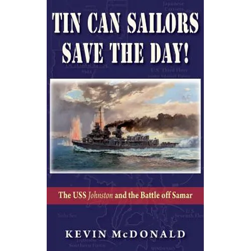 Tin Can Sailors Save the Day!