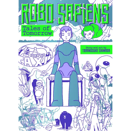 Robo Sapiens: Tales of Tomorrow (Omnibus)