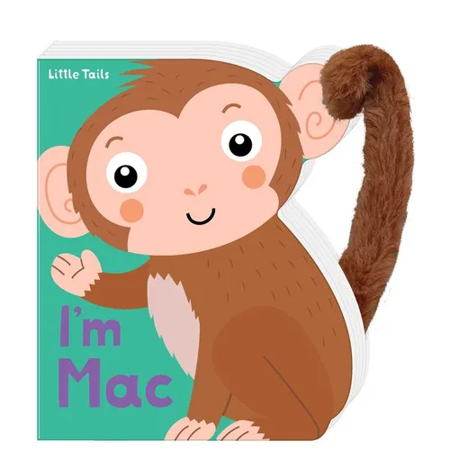 Little Tails: I'm Mac the Monkey: Board Book with Plush Tail